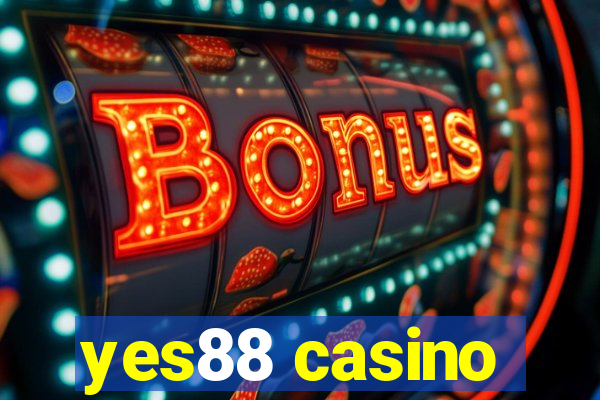 yes88 casino