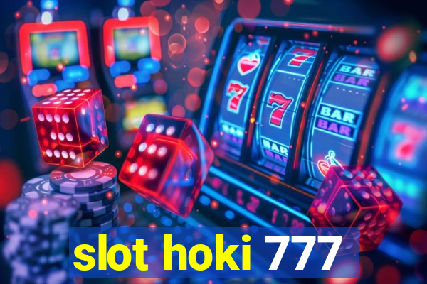 slot hoki 777