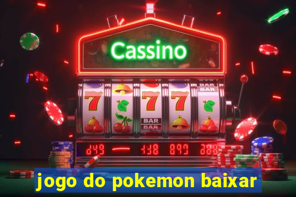 jogo do pokemon baixar