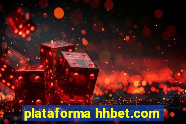 plataforma hhbet.com