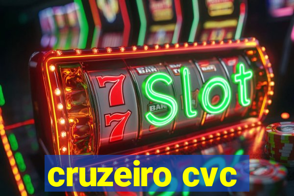 cruzeiro cvc