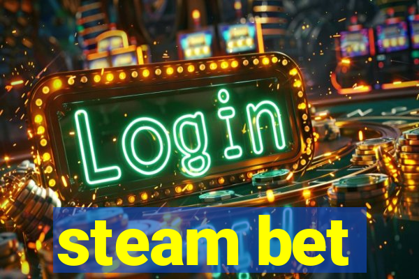 steam bet