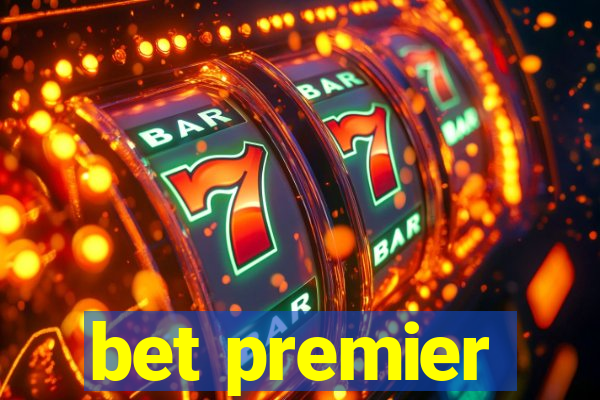 bet premier