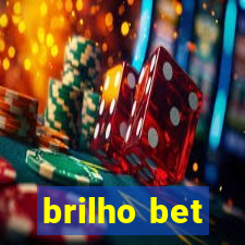 brilho bet