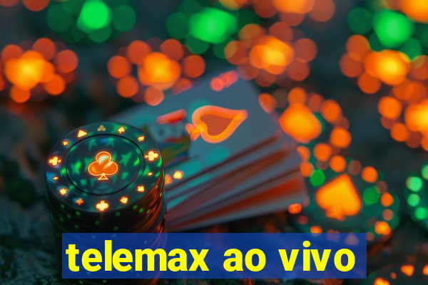 telemax ao vivo