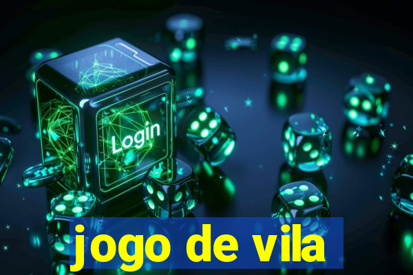 jogo de vila