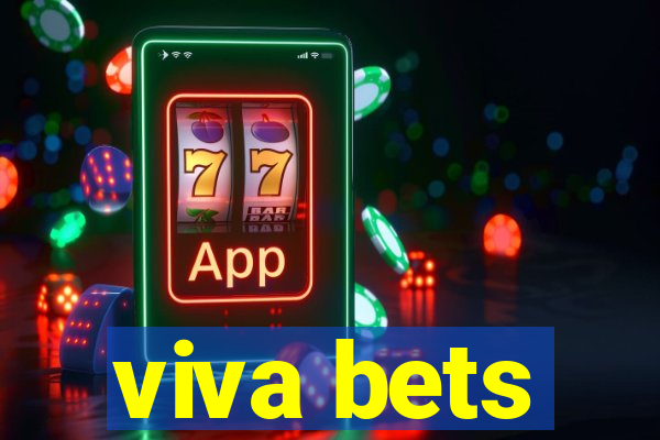 viva bets