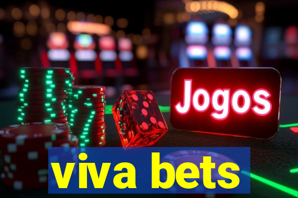 viva bets