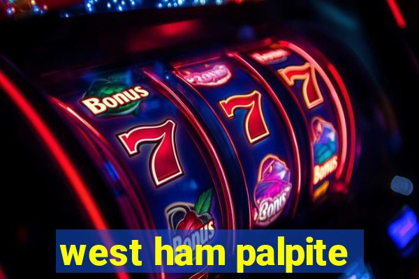 west ham palpite