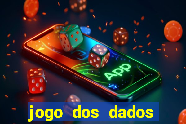 jogo dos dados aposta nome