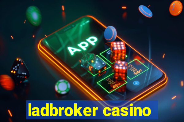 ladbroker casino