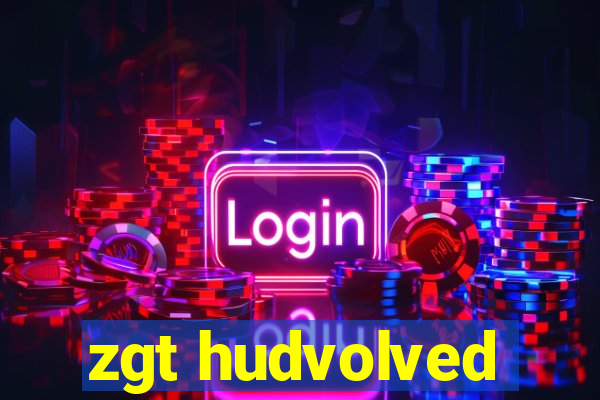 zgt hudvolved