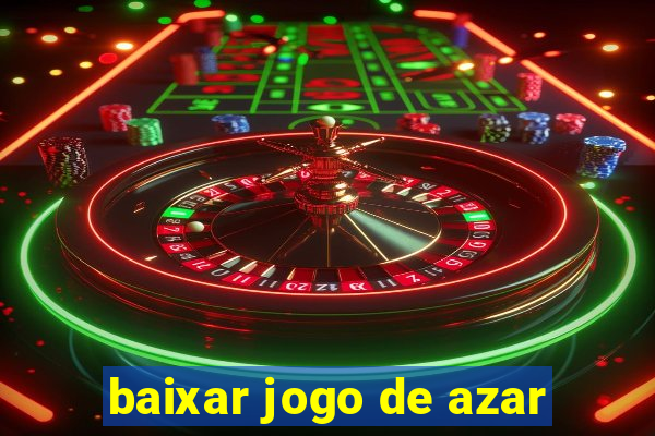 baixar jogo de azar