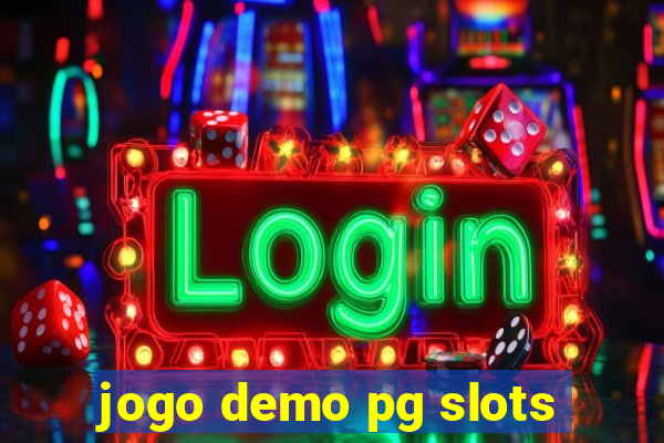 jogo demo pg slots