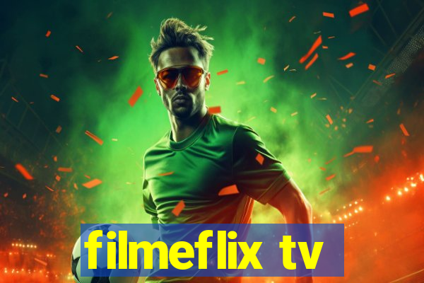 filmeflix tv