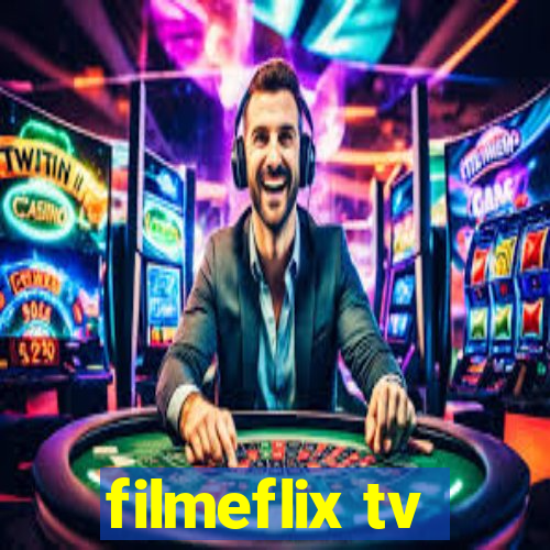 filmeflix tv