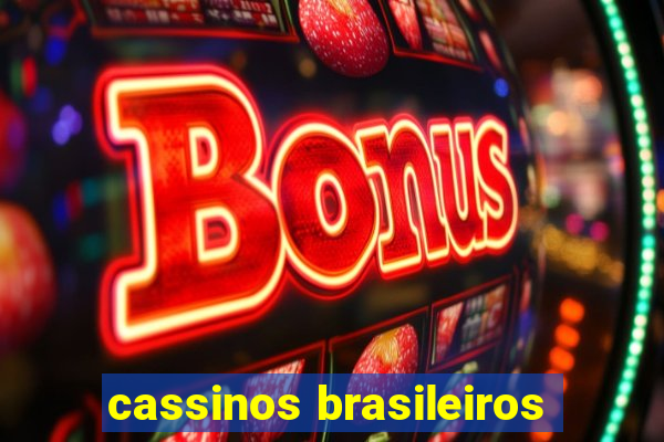 cassinos brasileiros