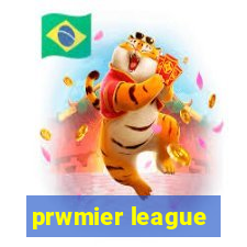 prwmier league