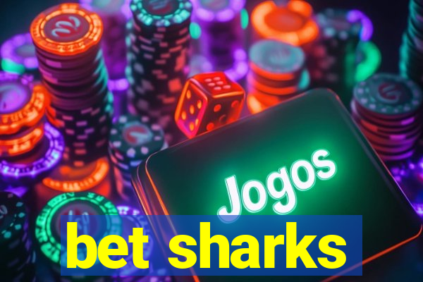 bet sharks