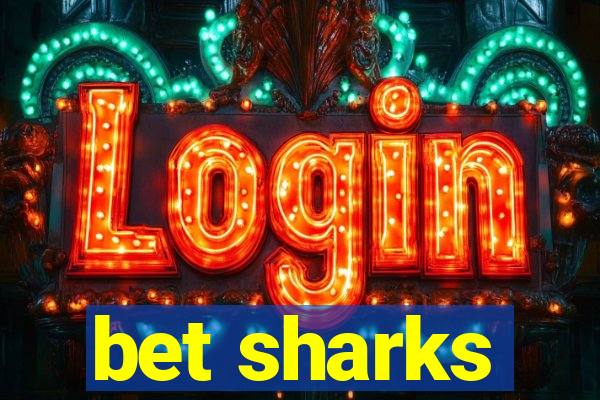 bet sharks