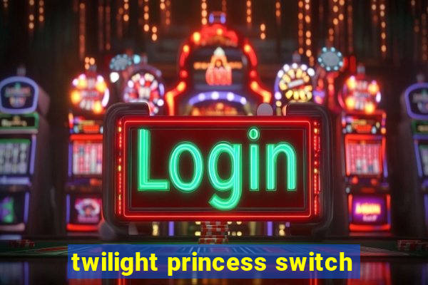 twilight princess switch