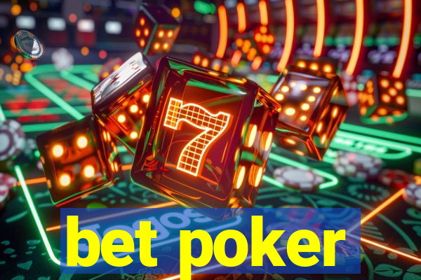 bet poker