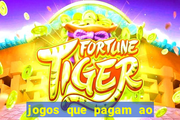 jogos que pagam ao se cadastrar