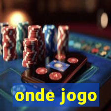 onde jogo