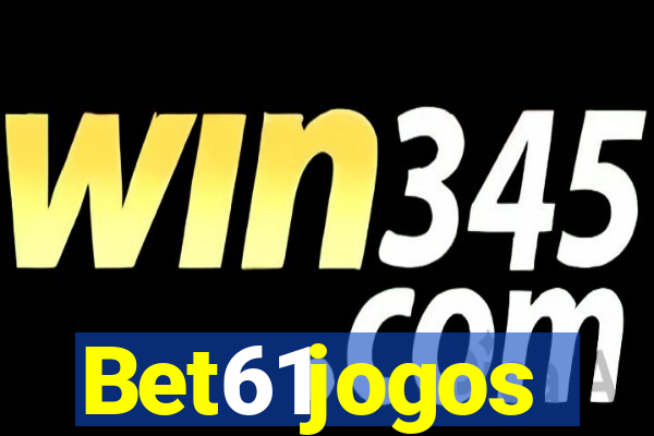 Bet61jogos