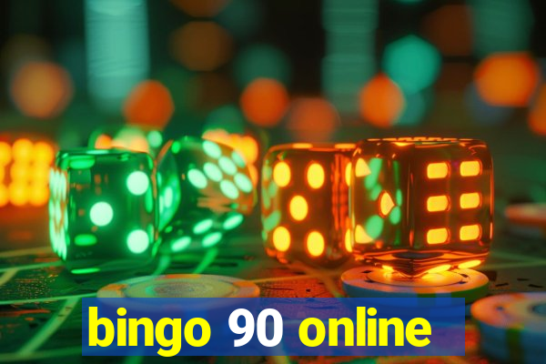 bingo 90 online