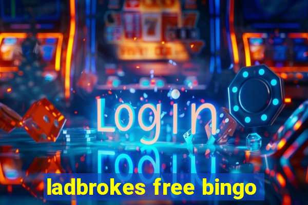 ladbrokes free bingo