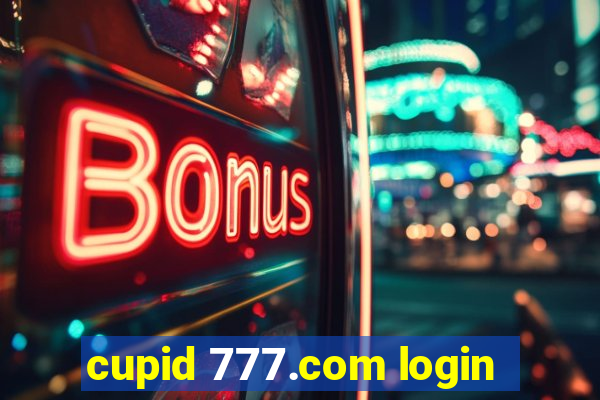 cupid 777.com login