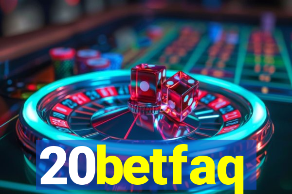 20betfaq