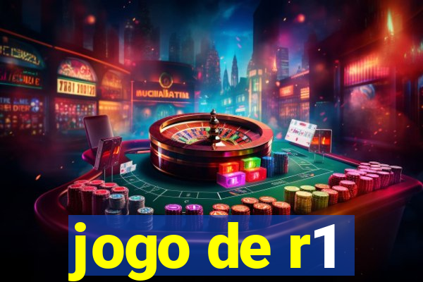 jogo de r1