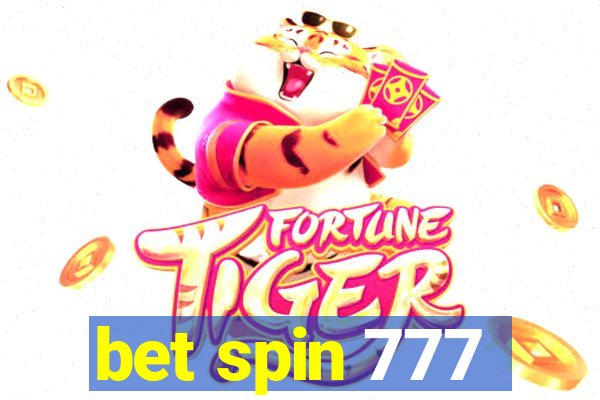 bet spin 777