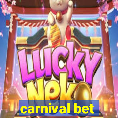 carnival bet