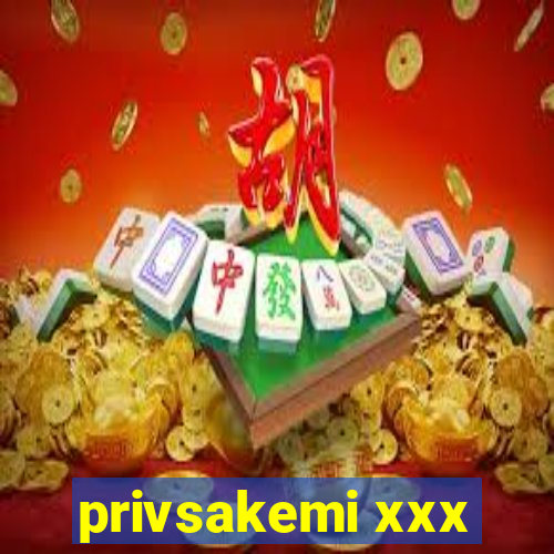 privsakemi xxx