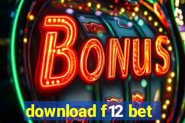 download f12 bet