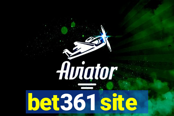 bet361 site