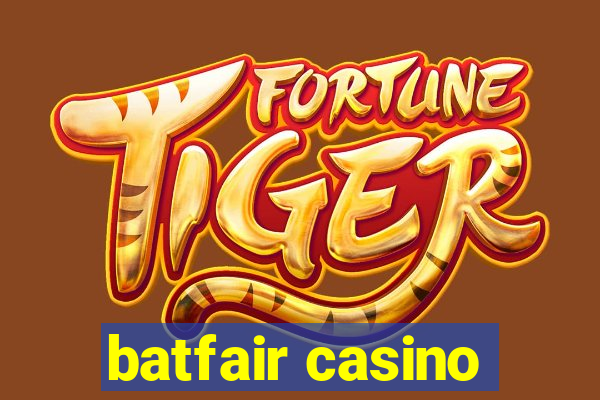 batfair casino