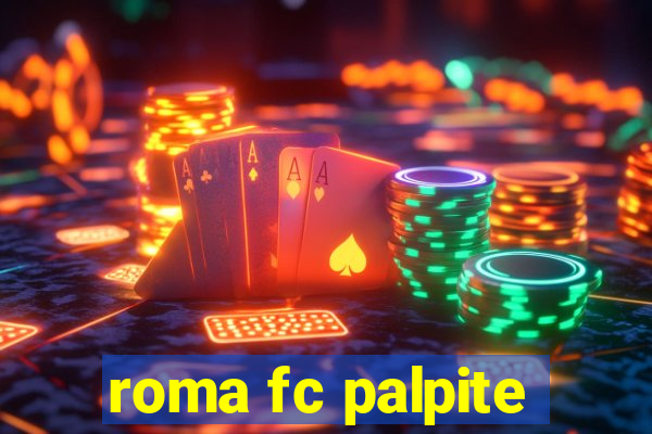 roma fc palpite