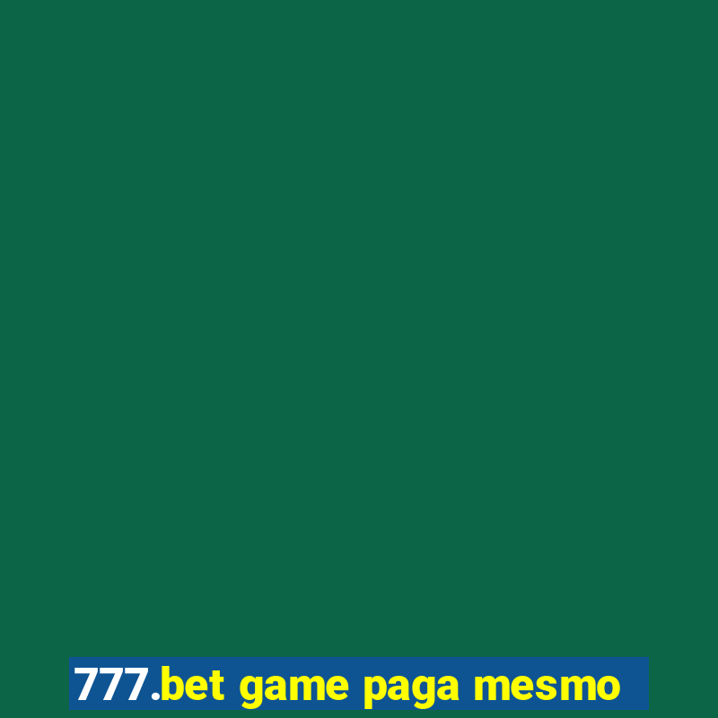 777.bet game paga mesmo