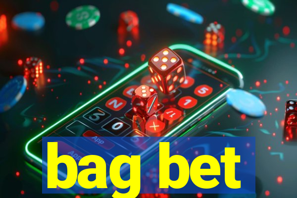 bag bet