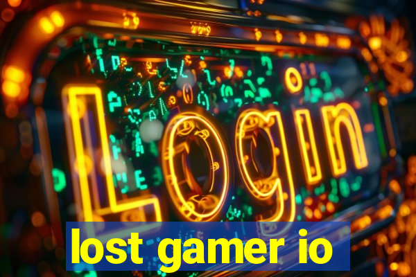 lost gamer io