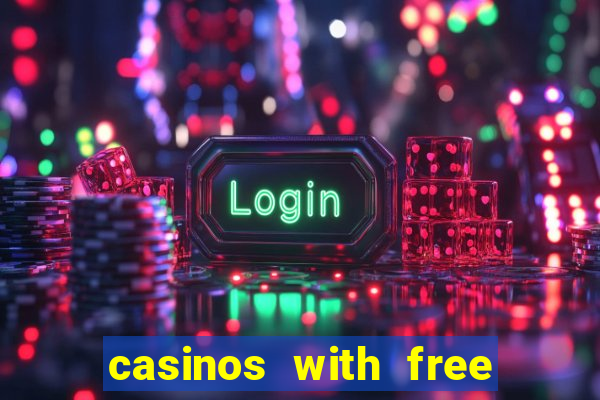 casinos with free spins no deposit