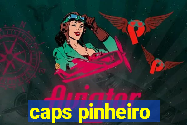 caps pinheiro