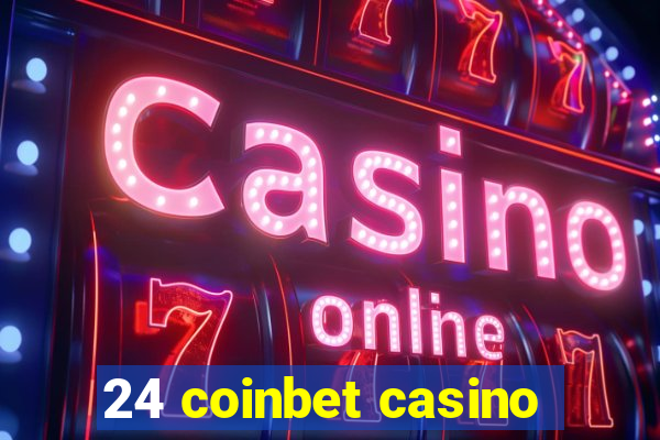 24 coinbet casino