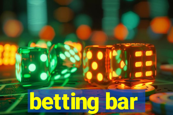 betting bar