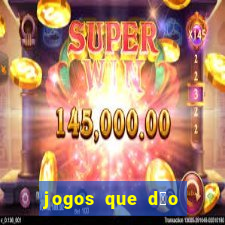 jogos que d茫o dinheiro real