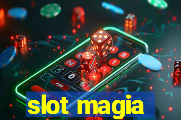 slot magia